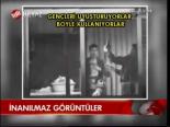 İnanılmaz Görüntüler
