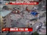 Binalar Yerle Bir