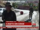 Kuzey Irak'ta Son Durum