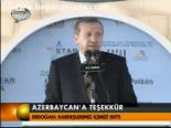 Azerbaycan'a Teşekkür