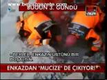 Enkazdan Mucize De Çıkıyor