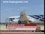 Dreamliner'ın İlk Seferi