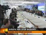 Avrupa'nın Spor Başkenti