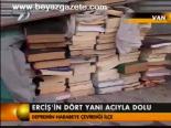 Erciş'in Dört Yanı Acıyla Dolu
