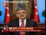 Gül'den 29 Ekim Mesajı