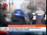 Diyarbakır'da Provokasyon