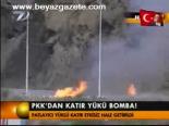 Pkk'dan Katır Yükü Bomba!