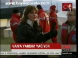 Van'a Yardım Yağıyor