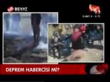 Deprem Habercisi Mi?