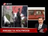 Ankara'ya Hollywood