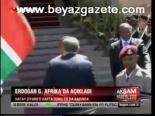 Erdoğana G. Afrika'da Açıkladı