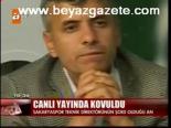 Canlı Yayında Kovuldu