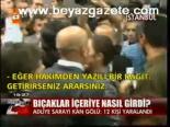 Adliye Sarayı Kan Gölü: 12 Yaralı