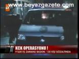 Kck Operasyonu: 130 Gözaltı