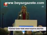 Tüsiad'dan Yeni Anayasaya Destek
