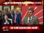 Akp Kendi Başkanlarına Baksın