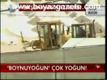 Boynuyoğun Çok Yoğun!