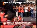 Pankart Tutukluları Özgür!