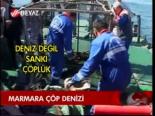 Marmara Çöp Denizi