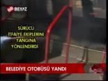 Belediye Otobüsü Yandı