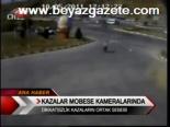 Kazalar Mobese Kameralarında