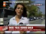 Okul Yolu, Korku Yolu