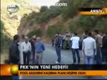 Pkk'nın Yeni Hedefi!