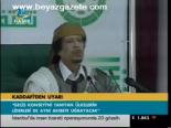 Kaddafi'den Uyarı