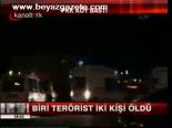 Teröristler Kendi Adamını Vurdu