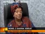 Nobel 3 Kadına Verildi