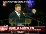 Çeçenistan'da Kadirov Şov!