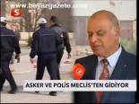 Asker Ve Polis Meclis'ten Gidiyor