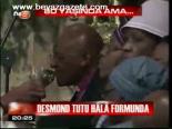 Desmond Tutu Hala Formunda