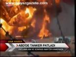 Abd'de Tanker Patladı