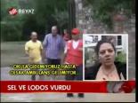 Sel Ve Lodos Vurdu