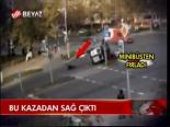Bu Kazadan Sağ Çıktılar