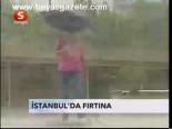 İstanbul'da Fırtına