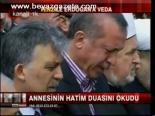 Annesinin Hatim Duasını Okudu