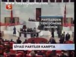 Siyasi Partiler Kampta