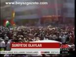 Suriye'de Olaylar: 6 Kişi Öldü