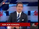 Açık Açık Konuştu