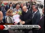 Bahçeli'den Bdp'ye Sert Tepki
