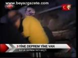 Yine Deprem Yine Van