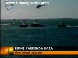 Tekne Yarışında Kaza