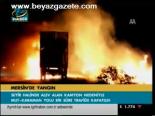 Mersin'de Kamyon Yandı