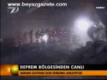 Deprem Bölgesinden Canlı