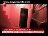 Uyuşturucu Ve Terör Baskını