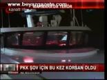 Pkk Bu Kez Korsan Oldu!