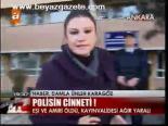 Polisin Cinneti!