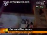 Türk Elçiliğine Saldırı